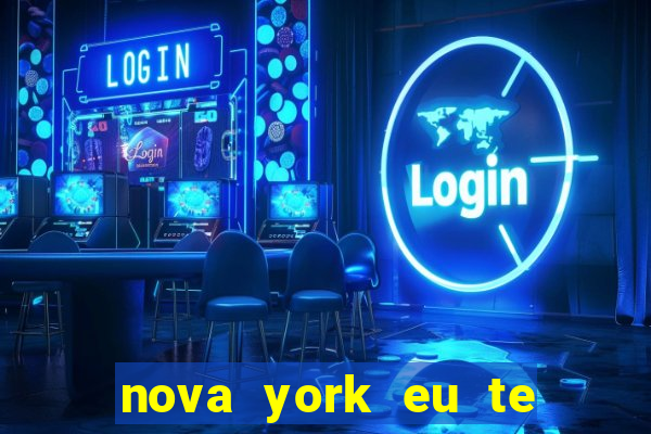 nova york eu te amo filme completo dublado